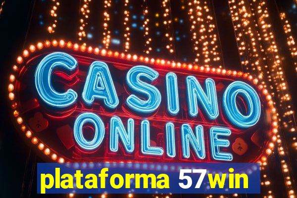 plataforma 57win